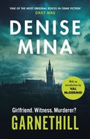 Garnethill (Mina Denise)(Paperback)