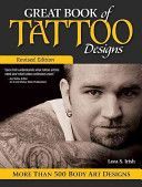 Great Book of Tattoo Designs - More Than 500 Body Art Designs (Irish Lora S.)(Paperback)