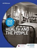AQA GCSE History: Health and the People (Wilkinson Alf)(Paperback)