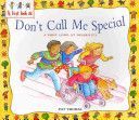 Don't Call Me Special (Thomas Pat)(Paperback)