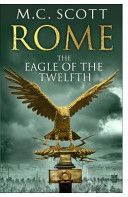 Eagle of the Twelfth (Scott M. C.)(Paperback)