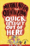 Quick, Let's Get Out of Here (Rosen Michael)(Paperback)