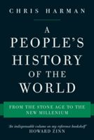 People's History of the World - From the Stone Age to the New Millennium (Harman Chris)(Paperback)