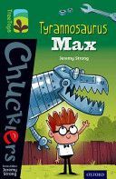 Oxford Reading Tree Treetops Chucklers: Level 12: Tyrannosaurus Max (Strong Jeremy)(Paperback)