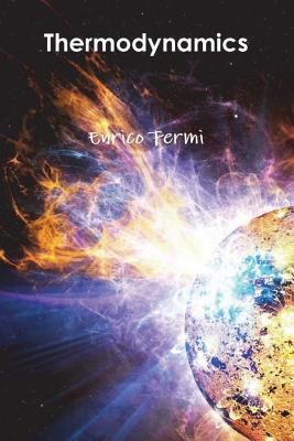 Thermodynamics (Fermi Enrico)(Paperback)