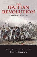 Haitian Revolution - A Documentary History(Paperback)