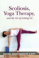 SCOLIOSIS AND THE ARE OF LETTING GO (Krentzman Rachel)(Paperback)