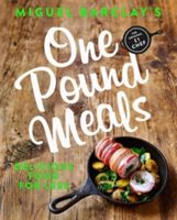 One Pound Meals - Delicious Food for Less (Barclay Miguel)(Paperback)
