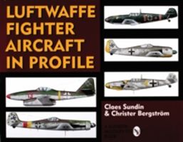 Luftwaffe Fighter Aircraft in Profile (Sundin Claes)(Pevná vazba)