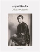 August Sander Masterpieces(Pevná vazba)