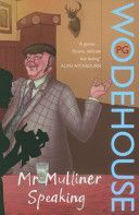 Mr Mulliner Speaking (Wodehouse P. G.)(Paperback)