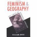 Feminism and Geography (Rose Gillian)(Paperback)