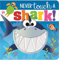 NEVER TOUCH A SHARK(Pevná vazba)