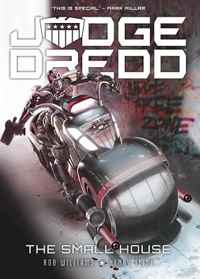 Judge Dredd: The Small House - The Small House (Williams Rob)(Paperback / softback)