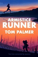 Armistice Runner (Palmer Tom)(Paperback)