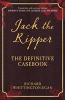 Jack the Ripper - The Definitive Casebook (Whittington-Egan Richard)(Paperback / softback)
