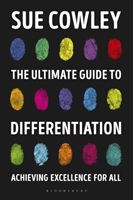 Ultimate Guide to Differentiation - Achieving Excellence for All (Cowley Sue)(Paperback)