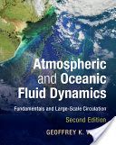 Atmospheric and Oceanic Fluid Dynamics - Fundamentals and Large-Scale Circulation (Vallis Geoffrey K. (University of Exeter))(Pevná vazba)