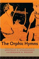 Orphic Hymns (Athanassakis Apostolos N.)(Paperback)