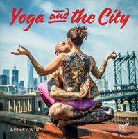 Yoga and the City (Wind Alexey)(Paperback / softback)
