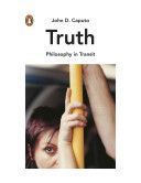 Truth - Philosophy in Transit (Caputo John D.)(Paperback)