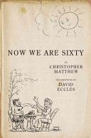 Now We are Sixty (Matthew Christopher)(Pevná vazba)