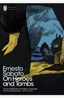 On Heroes and Tombs (Sabato Ernesto)(Paperback)