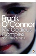 My Oedipus Complex - and Other Stories (O'Connor Frank)(Paperback)