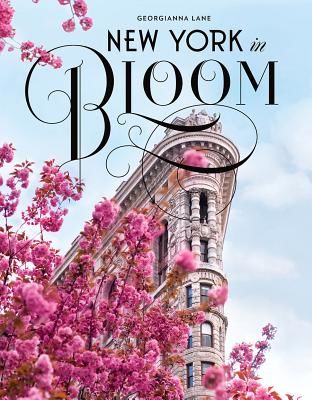 New York in Bloom (Lane Georgianna)(Pevná vazba)