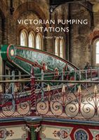 Victorian Pumping Stations (Yorke Trevor (Author))(Paperback)