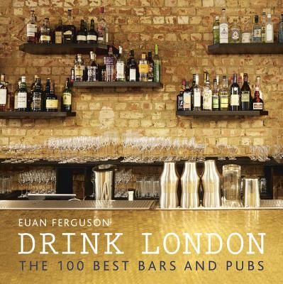 Drink London (Ferguson Euan)(Paperback / softback)