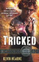 Tricked (Hearne Kevin)(Paperback)
