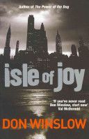 Isle of Joy (Winslow Don)(Paperback)