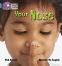 Your Nose - Band 04/Blue (Arnold Nick)(Paperback)