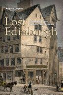 Lost Edinburgh (Coghill Hamish)(Paperback)