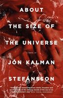 About the Size of the Universe (Stefansson Jon Kalman)(Paperback / softback)