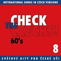 Různí interpreti – Check The Czechs! 60. léta - zahraniční songy v domácích verzích 8 MP3