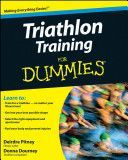 Triathlon Training For Dummies (Pitney Deirdre)(Paperback)