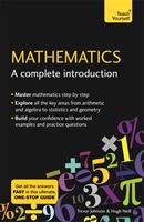Mathematics: A Complete Introduction - The Easy Way to Learn Maths (Neill Hugh)(Paperback)