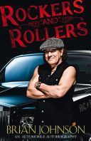 Rockers and Rollers - An Automotive Autobiography (Johnson Brian)(Paperback)