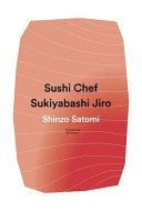Sushi Chef: Sukibayashi Jiro (Satomi Shinzo)(Pevná vazba)