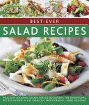 Best-Ever Salad Recipes - Delicious Seasonal Salads for All Occasions: 180 Sensational Recipes Shown in 245 Fabulous Photographs (Hildyard Anne)(Paperback)
