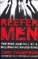 Reefer Men - The Rise and Fall of a Billionaire Drug Ring (Thompson Tony)(Paperback)