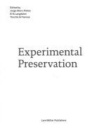 Experimental Preservation (Arrhenius Thordis)(Paperback)