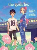 Gods Lie (Ozaki Kaori)(Paperback)