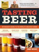 Tasting Beer - An Insider's Guide to the World's Greatest Drink (Mosher Randy)(Paperback)
