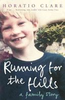 Running for the Hills - A Family Story (Clare Horatio)(Paperback)