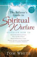Believer's Guide to Spiritual Warfare (White Tom)(Paperback / softback)