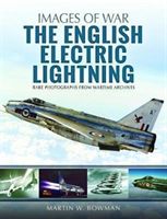 English Electric Lightning (Bowman Martin W.)(Paperback / softback)