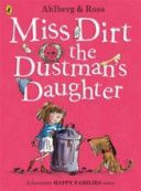 Miss Dirt the Dustman's Daughter (Ahlberg Allan)(Paperback)